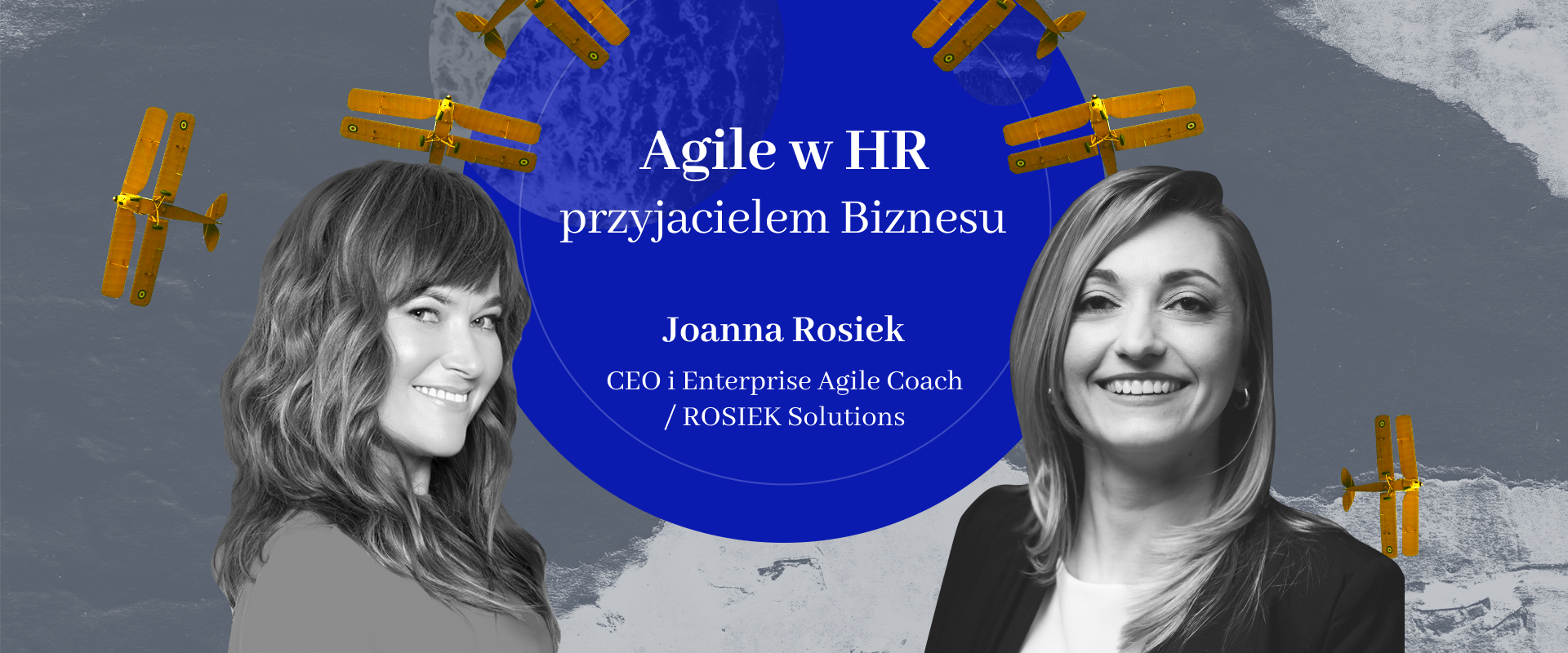 Agile w HR przyjacielem Biznesu